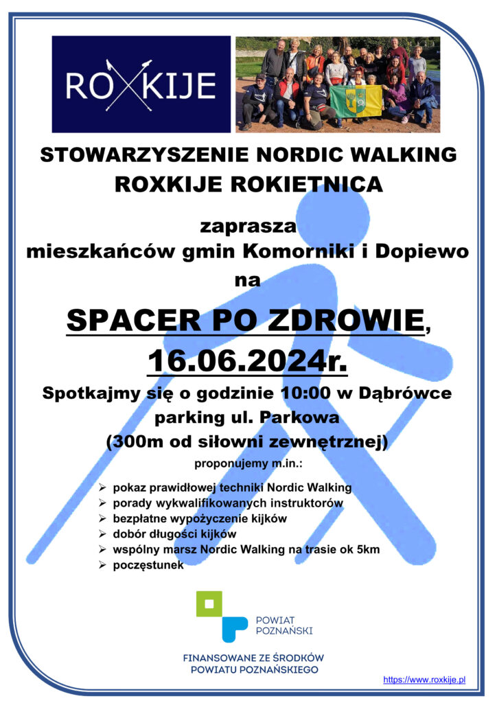 Zapraszamy na instruktarz oraz marsz Nordic Walking. Spotkanie 16.06.2024 w Dąbrówce ul. Parkowa o 10:00